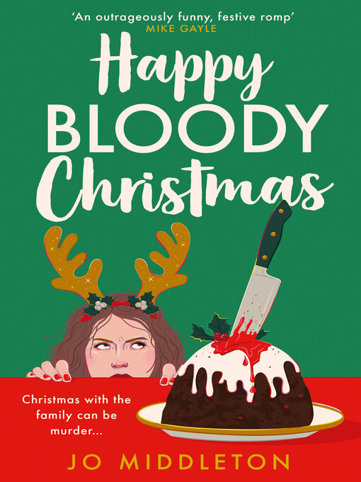 Title details for Happy Bloody Christmas by Jo Middleton - Available